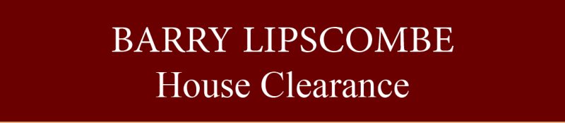 House Clearance – Barry Lipscombe